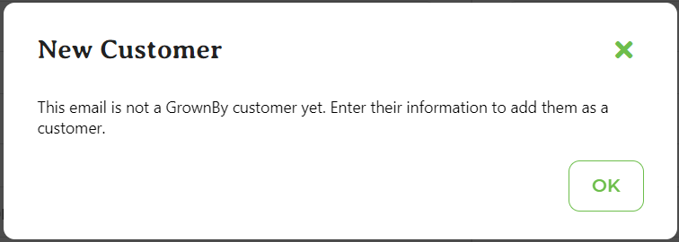 Pop-up indicating the email is not yet associated with a GrownBy account